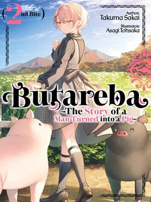 cover image of Butareba -The Story of a Man Turned into a Pig, Volume 2